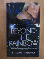 Anticariat: Margaret Chittenden - Beyond the Rainbow