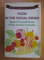 Mary Douglas - Food in the Social Order