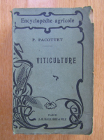 P. Pacottet - Viticulture