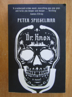 Anticariat: Peter Spiegelman - Dr. Knox