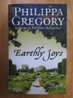 Philippa Gregory - Earthly Joys