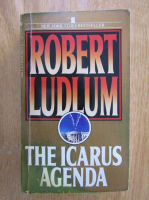 Anticariat: Robert Ludlum - The Icarus Agenda