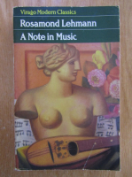 Rosamond Lehmann - A Note in Music