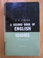 Anticariat: V. H. Collins - A Second Book of English Idioms