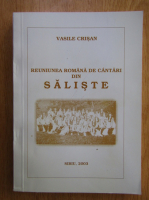 Vasile Crisan - Reuniunea romana de cantari din Saliste