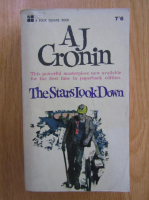 A. J. Cronin - The Stars Look Down