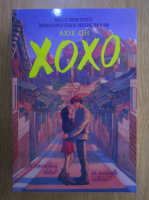 Anticariat: Axie Oh - Xoxo