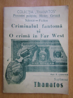 Criminalul fantoma si o crima in Far West