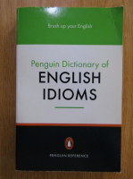 Daphne M. Gulland - The Penguin Dictionary of English Idioms