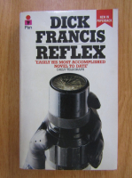 Dick Francis - Reflex