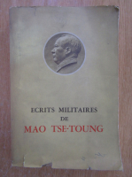 Ecrits militaires de Mao Tse-Toung
