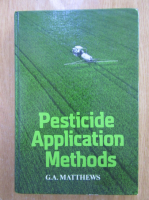 Anticariat: G. A. Matthews - Pesticide Application Methods
