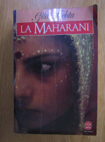 Anticariat: Gita Mehta - La Maharani