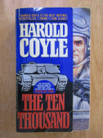 Anticariat: Harold Coyle - The Ten Thousand