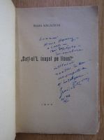 Isaiia Racaciuni - Dati-ni-L inapoi pe Iisus (cu autograful autorului)