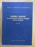 Lucrarile stiintifice ale institutului de seruri si vaccinuri Pasteur Bucuresti (volumul 7)