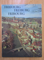 Marcel Strub - Fribourg. Freibourg, Fribourg