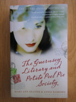 Mary Ann Shaffer - The Guernsey Literary and Potato Peel Pie Society