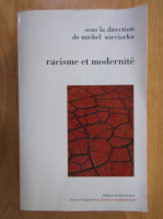Michel Wieviorka - Racisme et modernite
