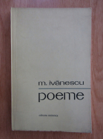 Mircea Ivanescu - Poeme