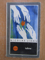 Anticariat: Nicolae Jianu - Iubire