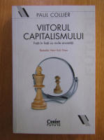 Paul Collier - Viitorul capitalismului