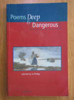 Poems Deep and Dangerous