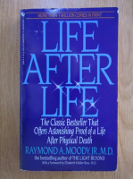 Raymond A. Moody - Life After Life