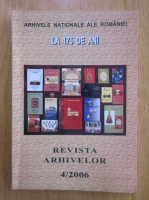 Revista Arhivelor, nr. 4, 2006