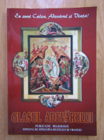 Revista Glasul Adevarului, anul XIX, nr. 152, aprilie-iunie 2008