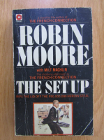 Anticariat: Robin Moore - The Set Up