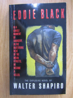 Anticariat: Walter Shapiro - Eddie Black