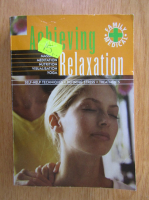 Achieving Relaxation