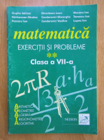 Adrian Ciupitu - Matematica. Exercitii si probleme. Clasa a VII-a (volumul 2)