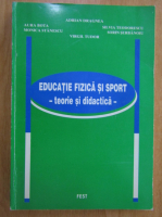 Adrian Dragnea - Educatie fizica si sport. Teorie didactica