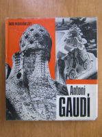 Akos Moravanszky - Antoni Gaudi