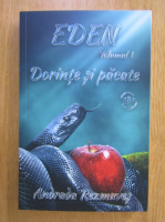 Andrada Rezmuves - Eden (volumul 1)