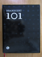 Brandient 101. Identitati grafice romanesti
