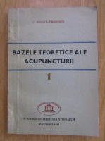 C. Ionescu Tirgoviste - Bazele teoretice ale acupuncturii (volumul 1)