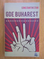Constantin Stan - GDE Buharest
