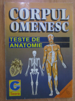 Corpul omenesc. Teste de anatomie