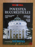 Descopera Povestea Bucurestiului