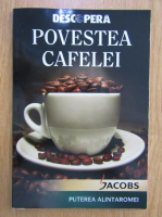 Descopera Povestea cafelei