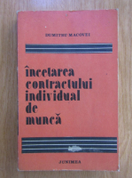 Dumitru Macovei - Incetarea contractului individual de munca