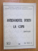 Erwin Hahn - Antrenamentul sportiv la copii