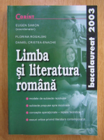 Eugen Simion - Limba si literatura romana. Bacalaureat 2003