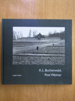 Harry Stein - K, L. Buchenwald. Post Weimar