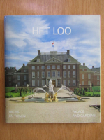 Het Loo. Palace and Gardens