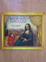 Anticariat: James Mayhew - Katie and the Mona Lisa