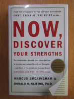 Marcus Buckingham - Now, Discover Your Strengths